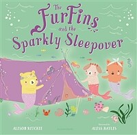 The Furfins and the Sparkly Sleepover (Hardcover)