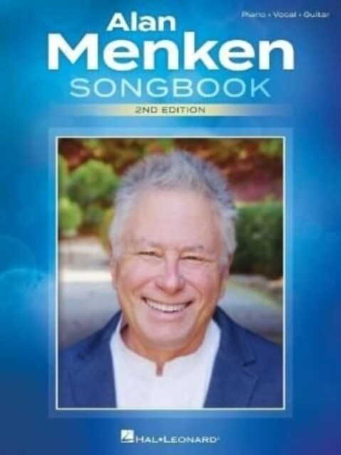 Alan Menken Songbook - 2nd Edition: Piano/Vocal/Guitar Arrangements (Paperback, 2, Revised)