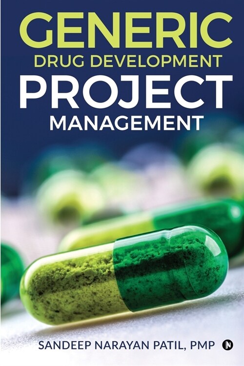 Generic Drug Development Project Management (Paperback)
