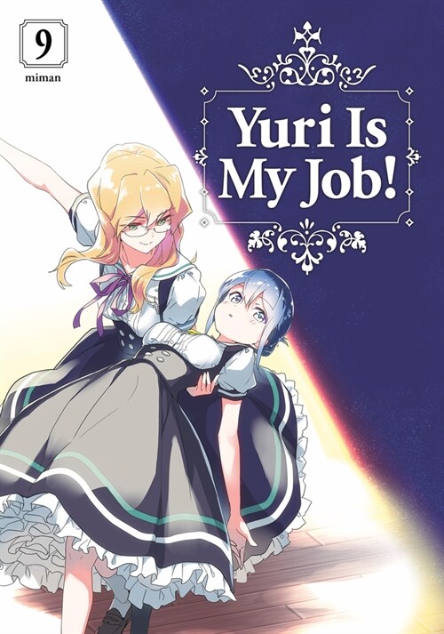 Yuri Is My Job! 9 (Paperback)