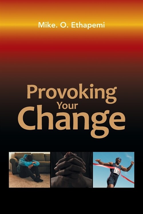 Provoking Your Change (Paperback)