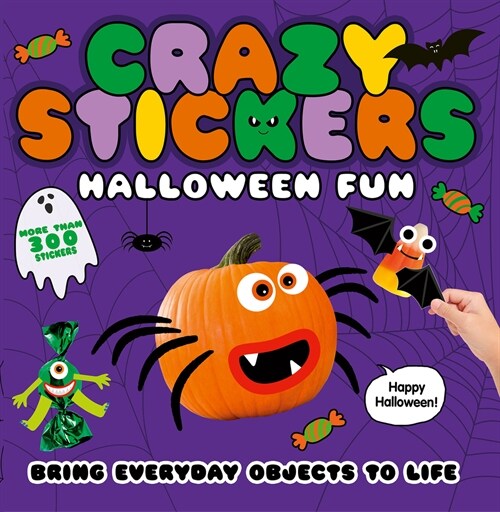 Halloween Fun: Bring Everyday Objects to Life. More Than 300 Stickers! (Paperback)