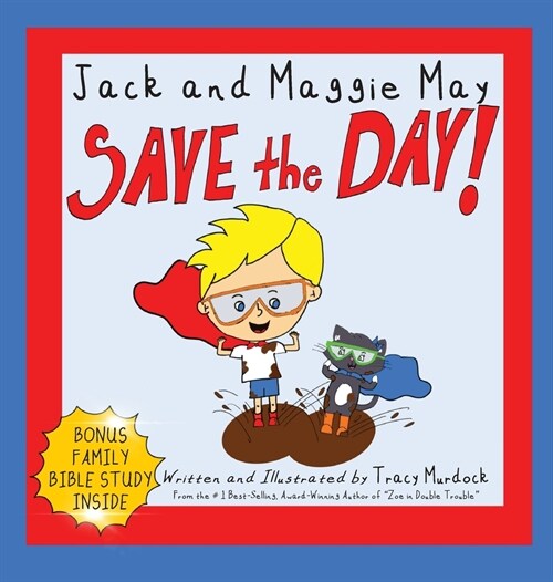 Jack and Maggie May Save the Day (Hardcover)