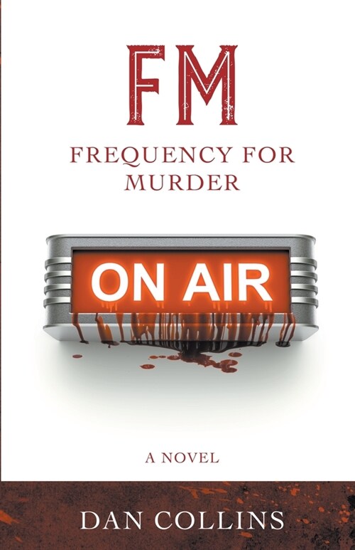 FM: Frequency For Murder (Paperback)