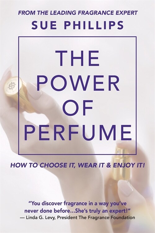The Power of Perfume (Paperback)