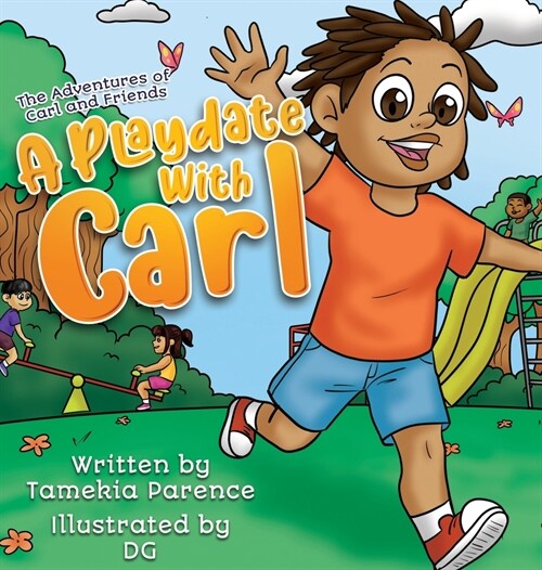 A Playdate With Carl (Hardcover)