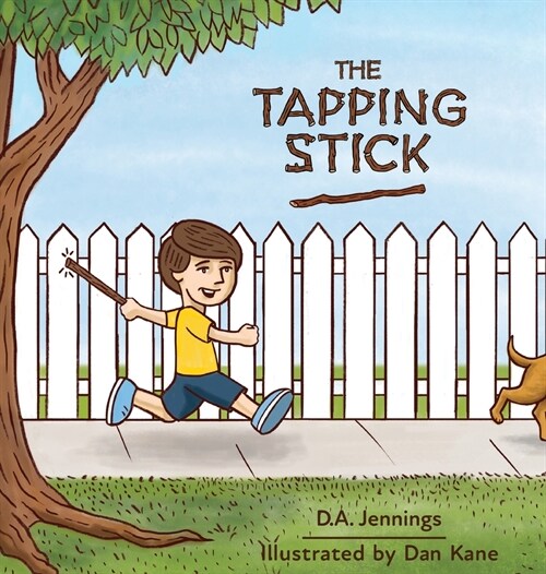 The Tapping Stick (Hardcover)