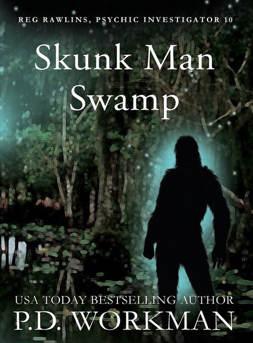 Skunk Man Swamp (Hardcover)