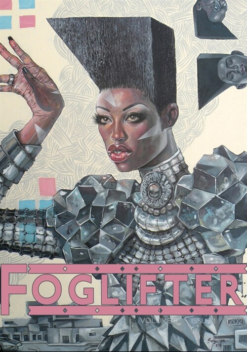 Foglifter: Vol. 6 Issue 1 (Paperback)