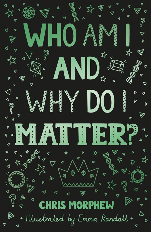 Who Am I and Why Do I Matter? (Paperback)