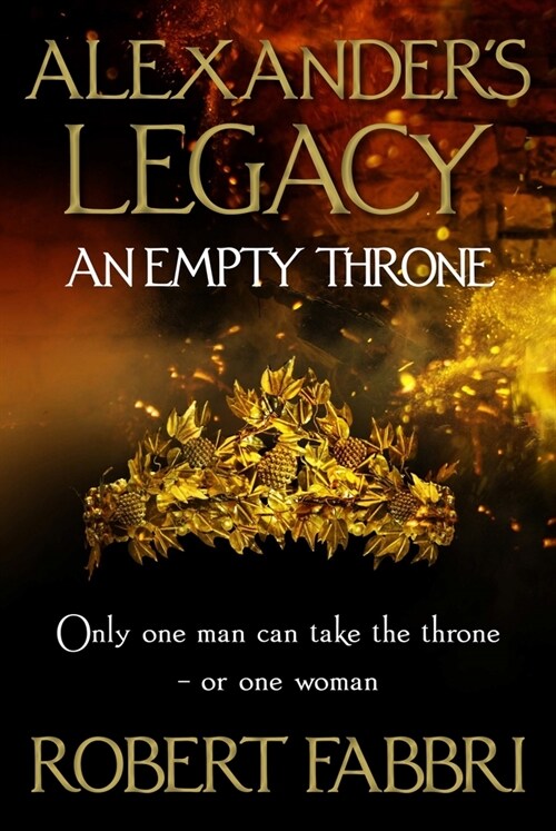 An Empty Throne : Hugely enjoyable Conn Iggulden (Hardcover, Main)