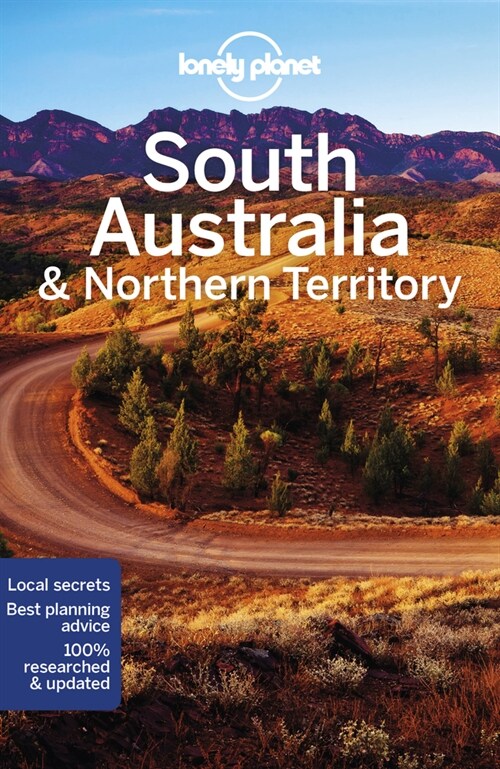 Lonely Planet South Australia & Northern Territory (Paperback, 8)