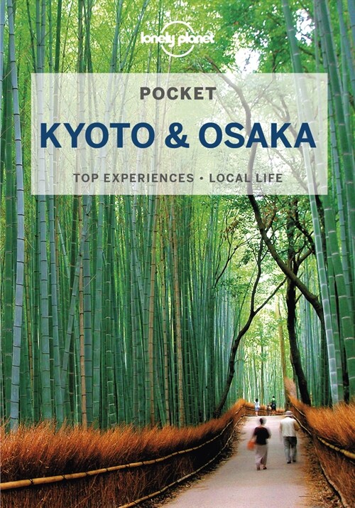 Lonely Planet Pocket Kyoto & Osaka (Paperback, 3)