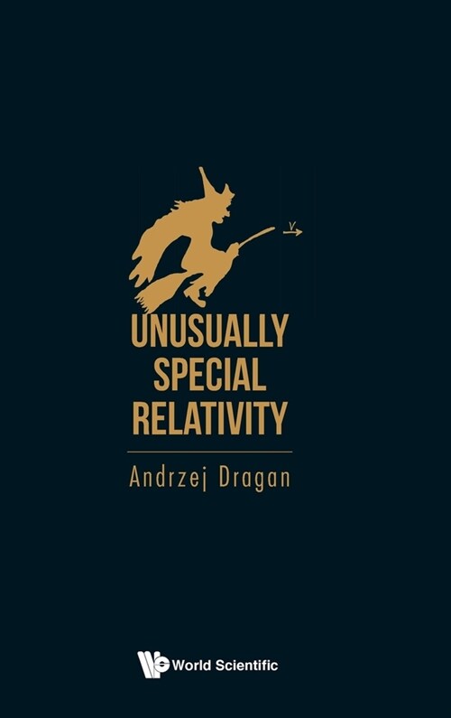 Unusually Special Relativity (Hardcover)