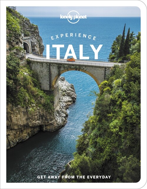 Lonely Planet Experience Italy (Paperback)