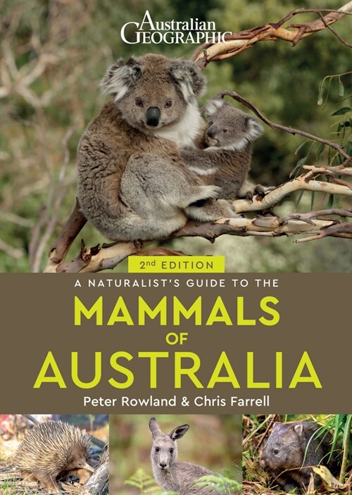 A Naturalists Guide to the Mammals of Australia (2nd ed) (Paperback, 2 ed)