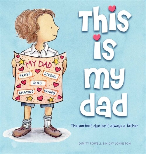 This Is My Dad: The Perfect Dad Isnt Always a Father (Hardcover)