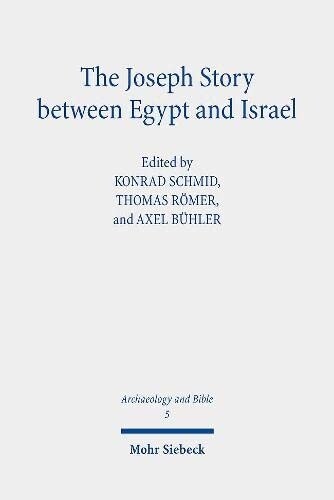 The Joseph Story Between Egypt and Israel (Paperback)