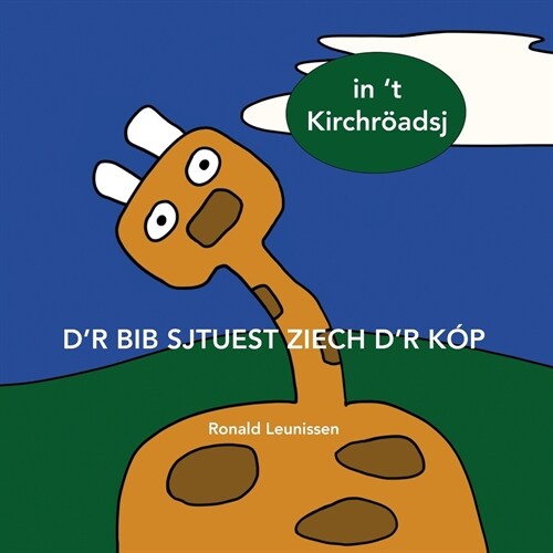 Dr Bib sjtuest ziech dr k?: In t Kirchr?dsj (Paperback)