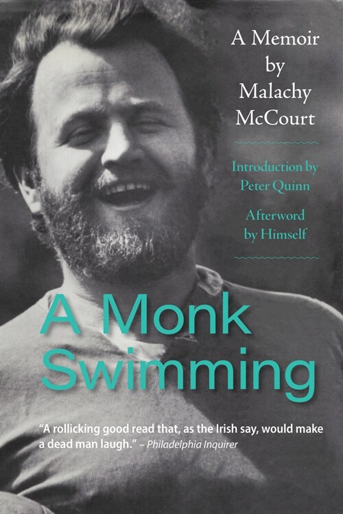 A Monk Swimming: A Memoir by Malachy McCourt (Paperback)