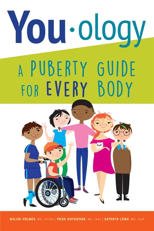 You-Ology: A Puberty Guide for Every Body (Paperback)