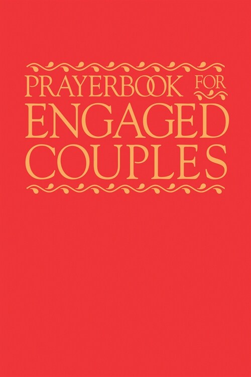 Prayerbook for Engaged Couples, Fourth Edition (Paperback, 4)