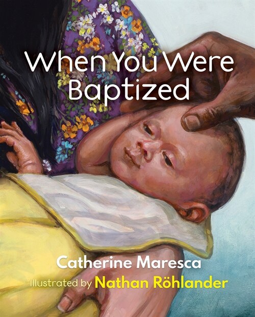 When You Were Baptized (Hardcover)