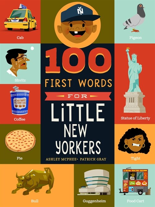 100 First Words for Little New Yorkers (Board Books)