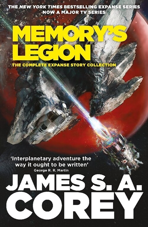 Memorys Legion : The Complete Expanse Story Collection (Paperback)
