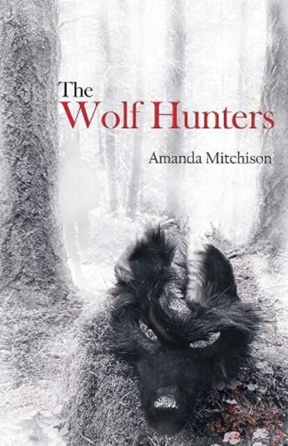 The Wolf Hunters (Paperback)