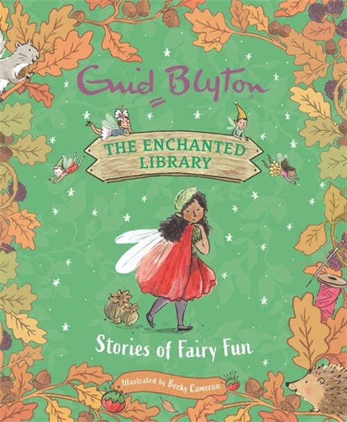 The Enchanted Library: Stories of Fairy Fun (Hardcover)