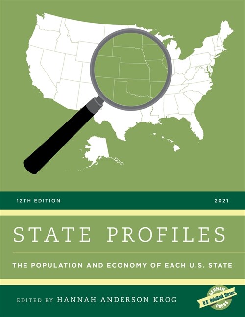State Profiles 2021: The Population and Economy of Each U.S. State (Hardcover, 12)
