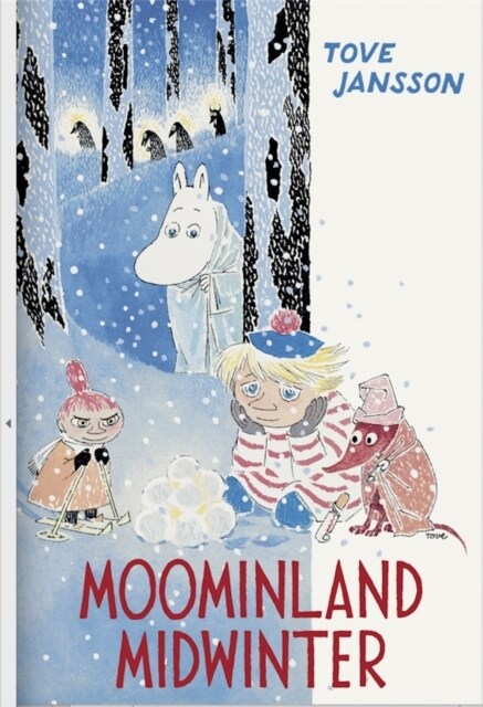 Moominland Midwinter : Colour Edition (Hardcover, Main)