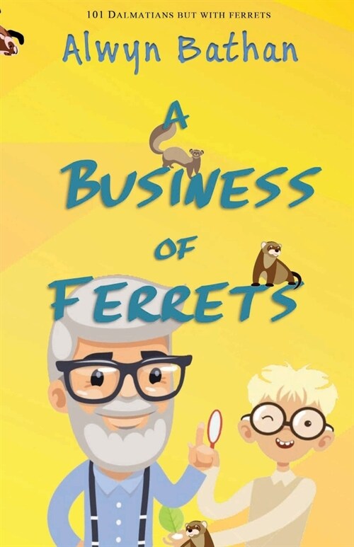 A Business of Ferrets (Paperback)