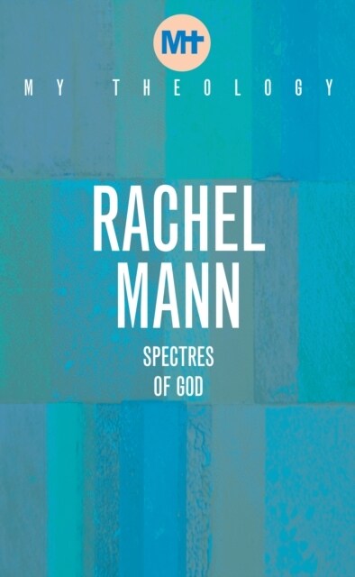 My Theology : Spectres of God (Paperback)