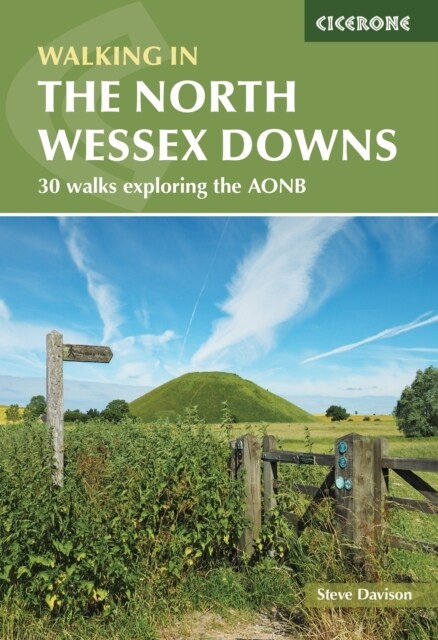 Walking in the North Wessex Downs : 30 walks exploring the AONB (Paperback, 2 Revised edition)