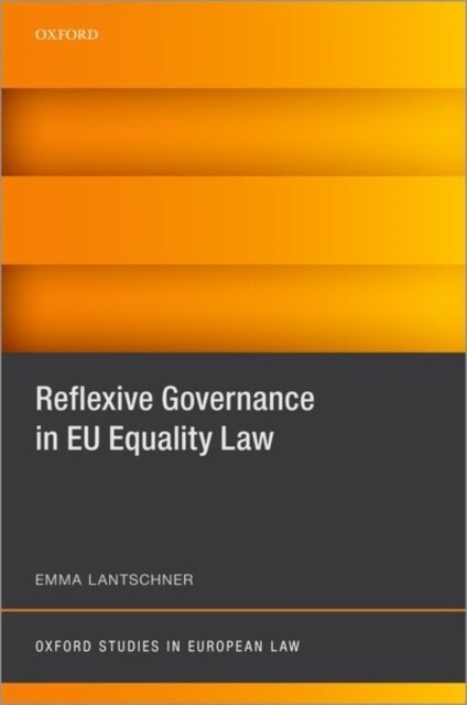 Reflexive Governance in EU Equality Law (Hardcover)