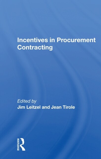 Incentives In Procurement Contracting (Paperback, 1)