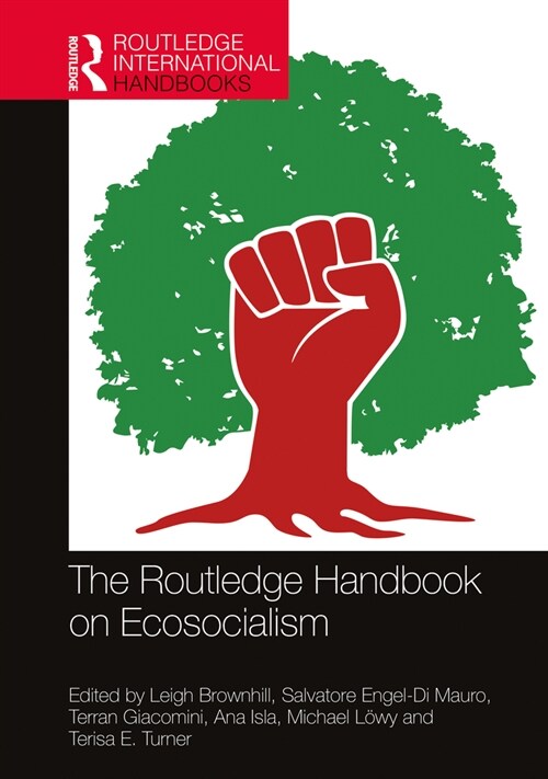 The Routledge Handbook on Ecosocialism (Hardcover, 1)
