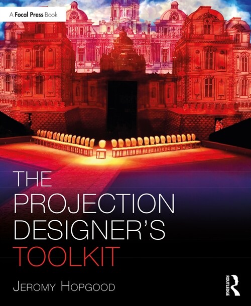 The Projection Designer’s Toolkit (Paperback)