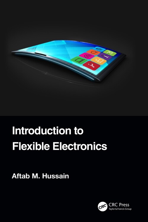 Introduction to Flexible Electronics (Hardcover, 1)