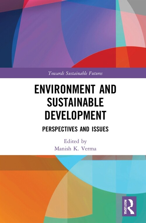 Environment and Sustainable Development : Perspectives and Issues (Hardcover)