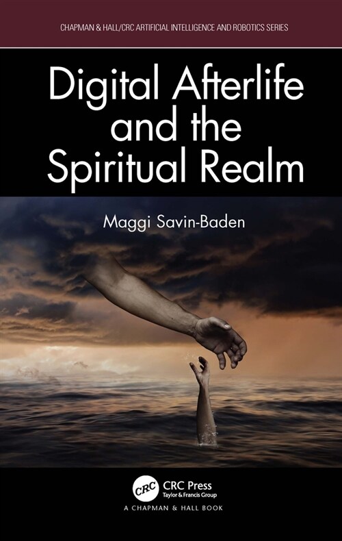 Digital Afterlife and the Spiritual Realm (Paperback, 1)