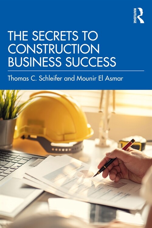 The Secrets to Construction Business Success (Paperback, 1)