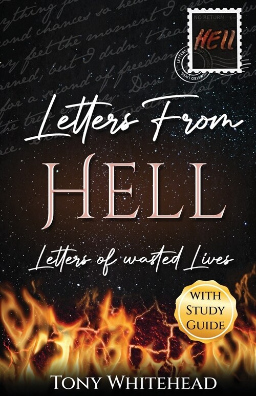 Letters From Hell: Letters of Wasted Lives (Paperback)