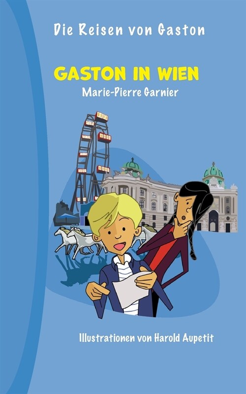 Gaston in Wien (Paperback)