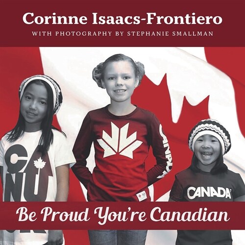 Be Proud Youre Canadian (Paperback)