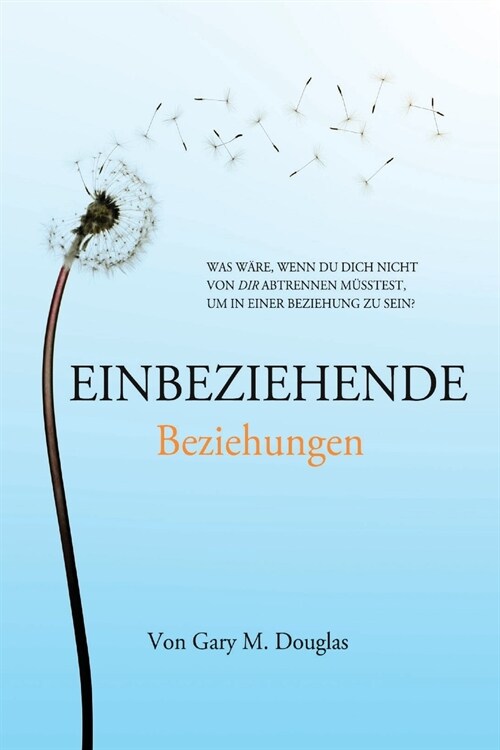 Einbeziehende Beziehungen (German) (Paperback)