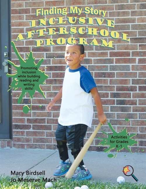 Finding My Story Inclusive After-School Program (Paperback)