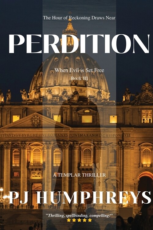 Perdition: When Evil is Set Free (Paperback)
